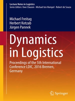 cover image of Dynamics in Logistics